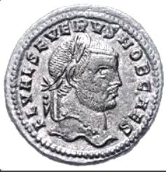 Severus II. (305 - 306 als Caesar / 306 - 307 als Augustus)