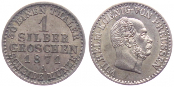 Preussen - 1871 A - Wilhelm I. (1861-1888) - 1 Silbergroschen - f.st